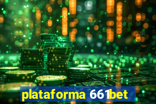 plataforma 661bet